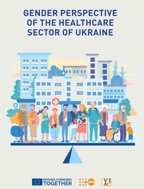 Gender Perspective of the Healthcare Sector of Ukraine