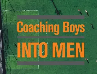 Coaching Boys into Men program