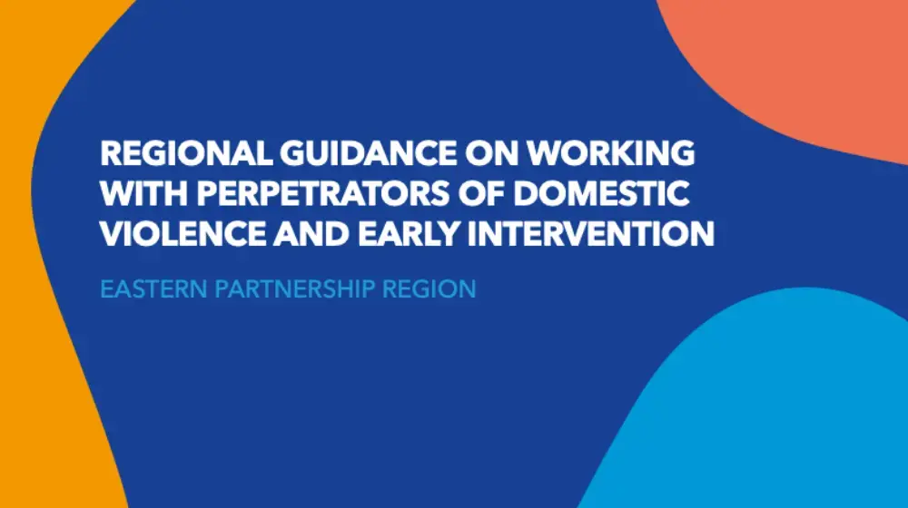 Regional guidance on working with perpetrators of domestic violence and early  intervention