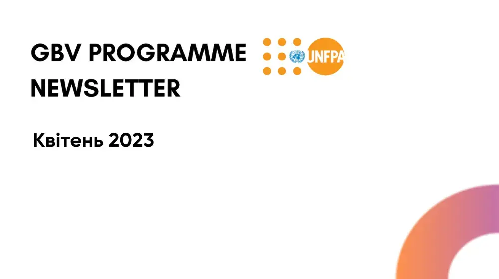 Newsletter UNFPA Ukraine/ GBV Programme