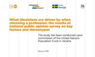 What Ukrainians are driven by when choosing a profession: the results of national public opinion survey on key factors and stereotypes 